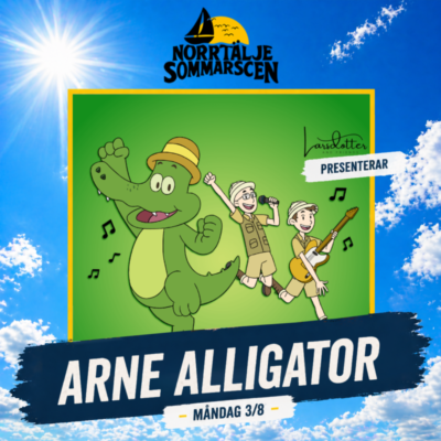 Arne Alligator & Djungeltrumman – Norrtälje Sommarscen
