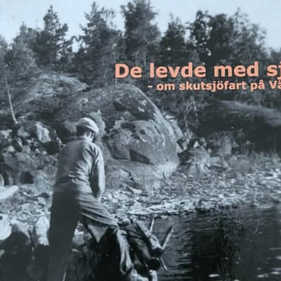 Boksläpp: De levde med sjön – om skutsjöfart på Vänern