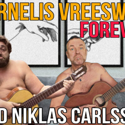 CORNELIS VREESWIJK FOREVER! – Middagsshow på Franses