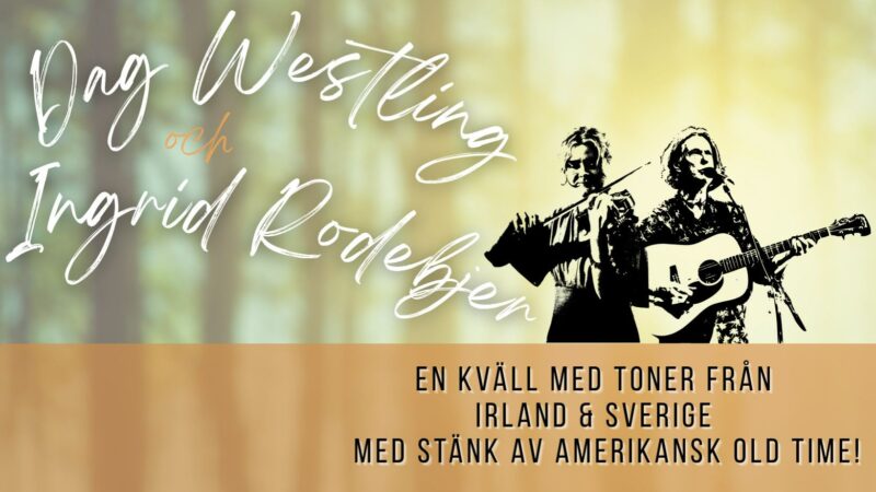 Dag Westling & Ingrid Rodebjer på Kuno Kulturhus