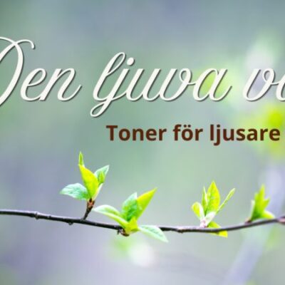 Den ljuva vår – Toner för ljusare tider