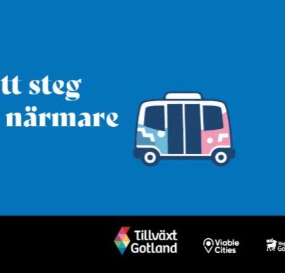 Ett steg närmare… självkörande bussar på Gotland