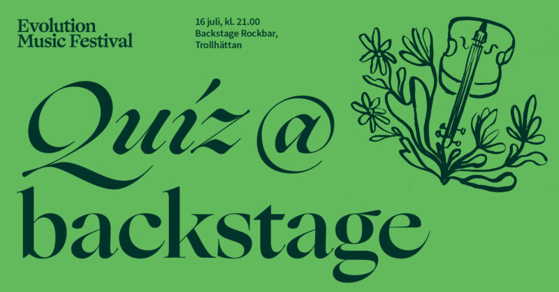 Evolution Music Festival 2026: Quiz @ Backstage