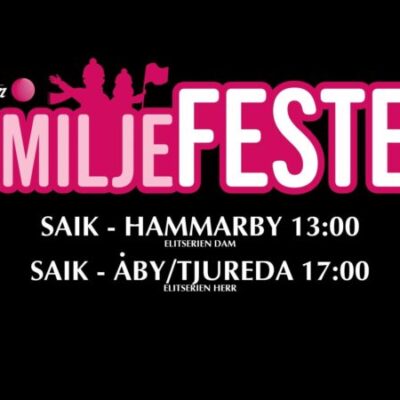 Familjefesten och Hemmapremiär