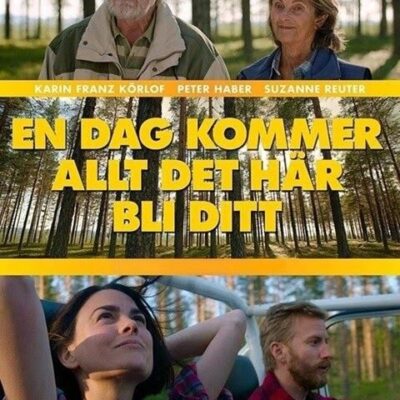 Film för daglediga –  En dag kommer allt det här bli ditt