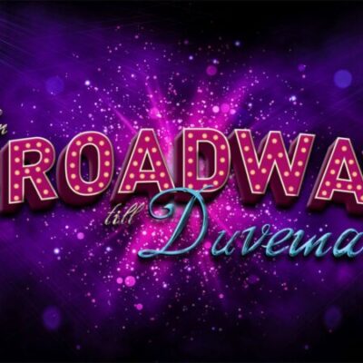Från Broadway till Duvemåla
