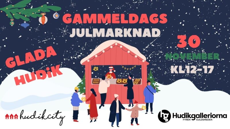 Gammeldags Julmarknad i Glada Hudik