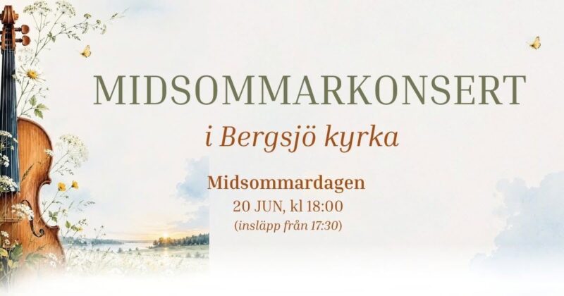 Midsommarkonsert med spelmanslaget – Bergsjö kyrka