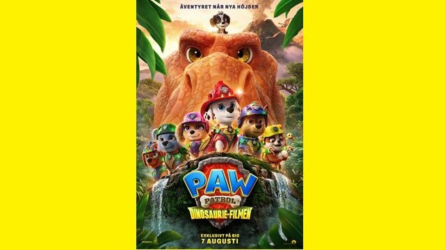 ÖSTERGARNS BIO : PAW PATROL DINOSAURIEFILMEN