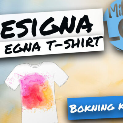 Pyssel – Gör din egen t-shirt