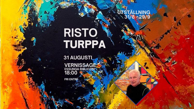 Risto Turppa Vernissage och Konstutställning