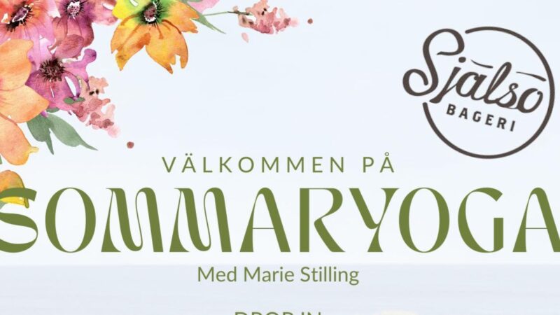 SOMMARYOGA PÅ SJÄLSÖ BAGERI