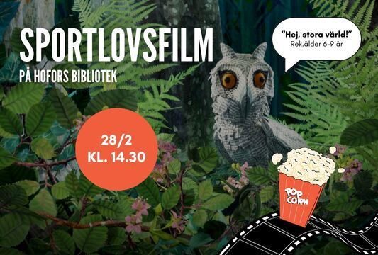 Sportlovsfilm – Hej, stora värld!