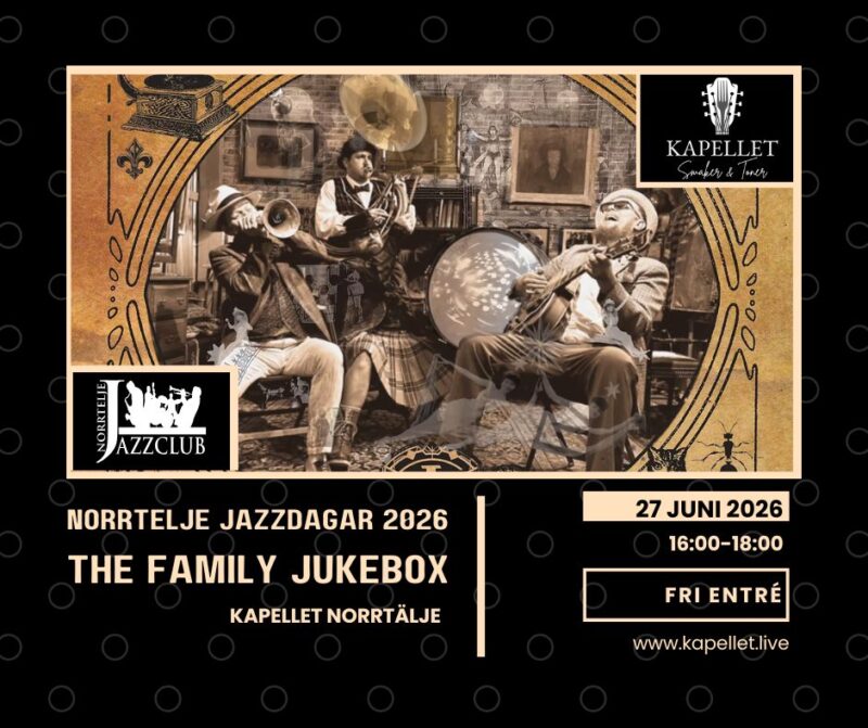 The Family Jukebox – Norrtelje jazzdagar