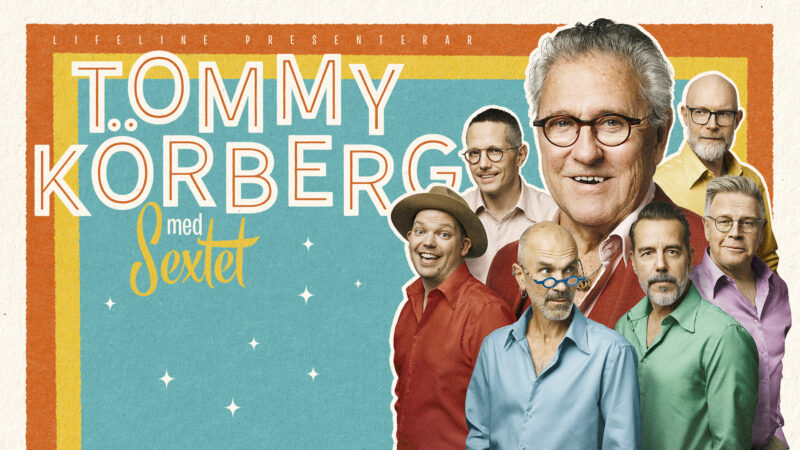 Tommy Körberg med sextett – Sommaren 2026