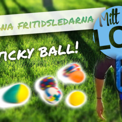 Utmana fritidsledarna – Sticky ball