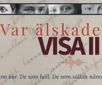 Utställningen: Vår älskade Visa II