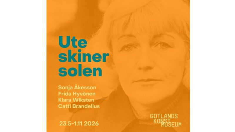 Vernissage: Ute skiner solen – en utställning tillägnad Sonja Åkesson