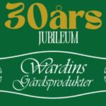 Wardins Gårdsprodukter firar 30års Jubileum