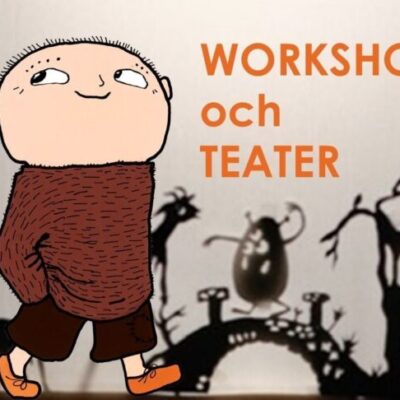 Workshop och skuggspelsteater
