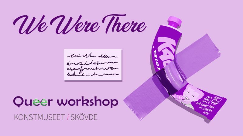 Workshop: We Were There